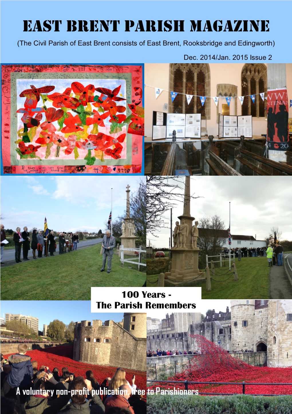 EAST BRENT PARISH MAGAZINE (The Civil Parish of East Brent Consists of East Brent, Rooksbridge and Edingworth)