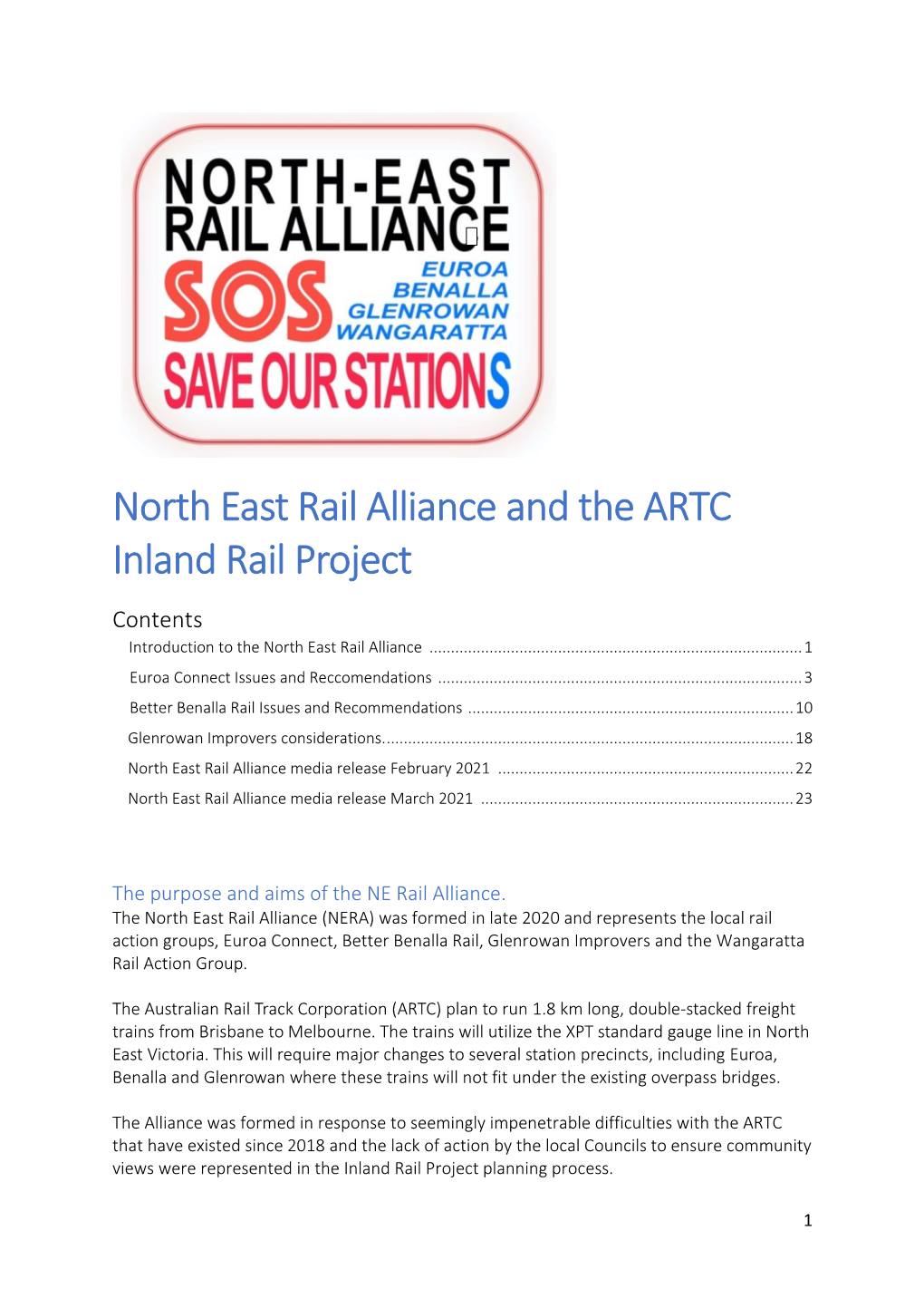 North East Rail Alliance and the ARTC Inland Rail Project Contents 1 Introduction to the North East Rail Alliance