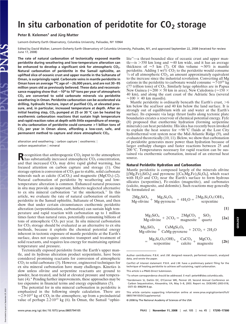 In Situ Carbonation of Peridotite for CO2 Storage Peter B