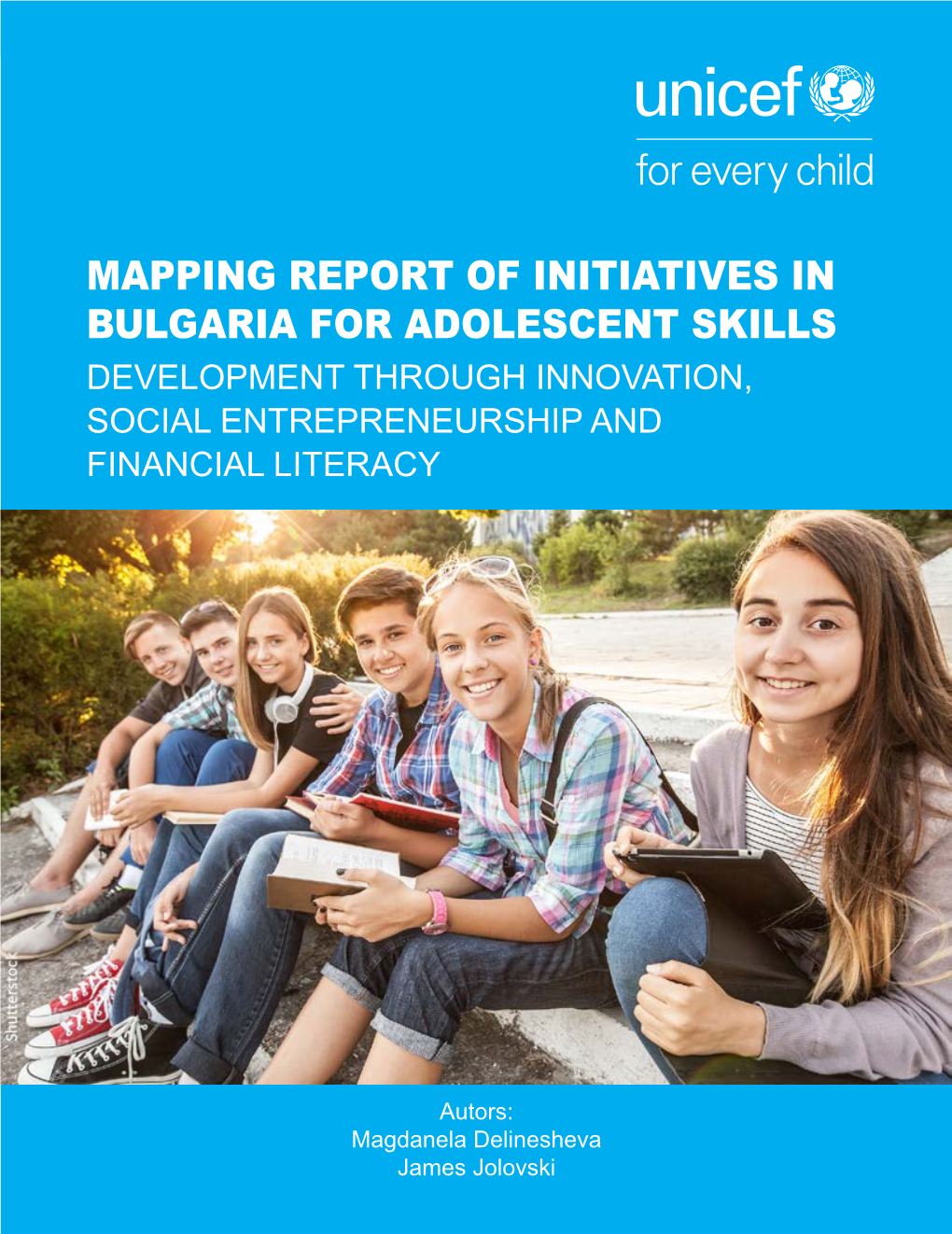 Mapping Report of Initiatives in Bulgaria for Adolescent Skills Development Through Innovation, Social Entrepreneurship and Financial Literacy