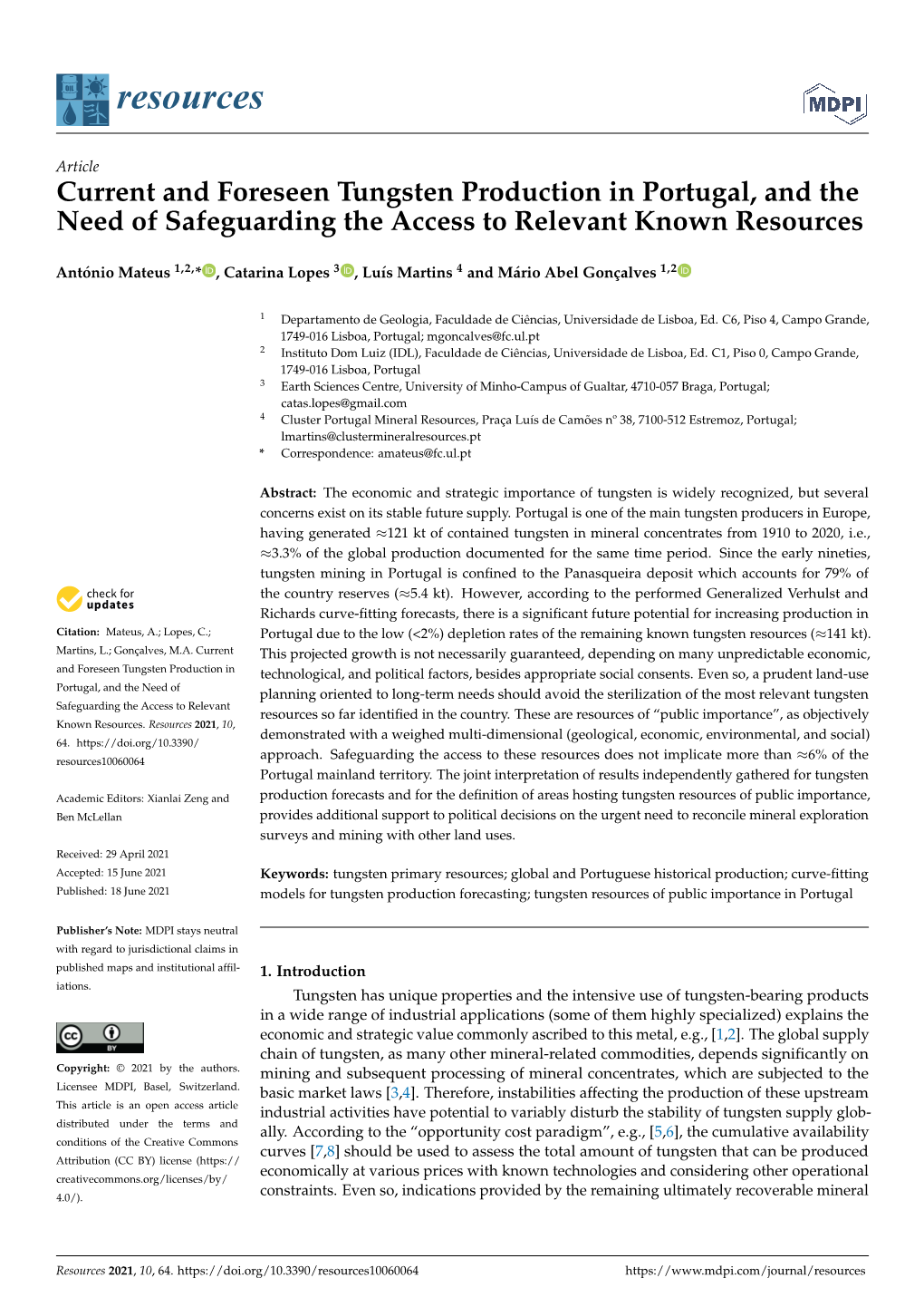 Current and Foreseen Tungsten Production in Portugal, and the Need of Safeguarding the Access to Relevant Known Resources