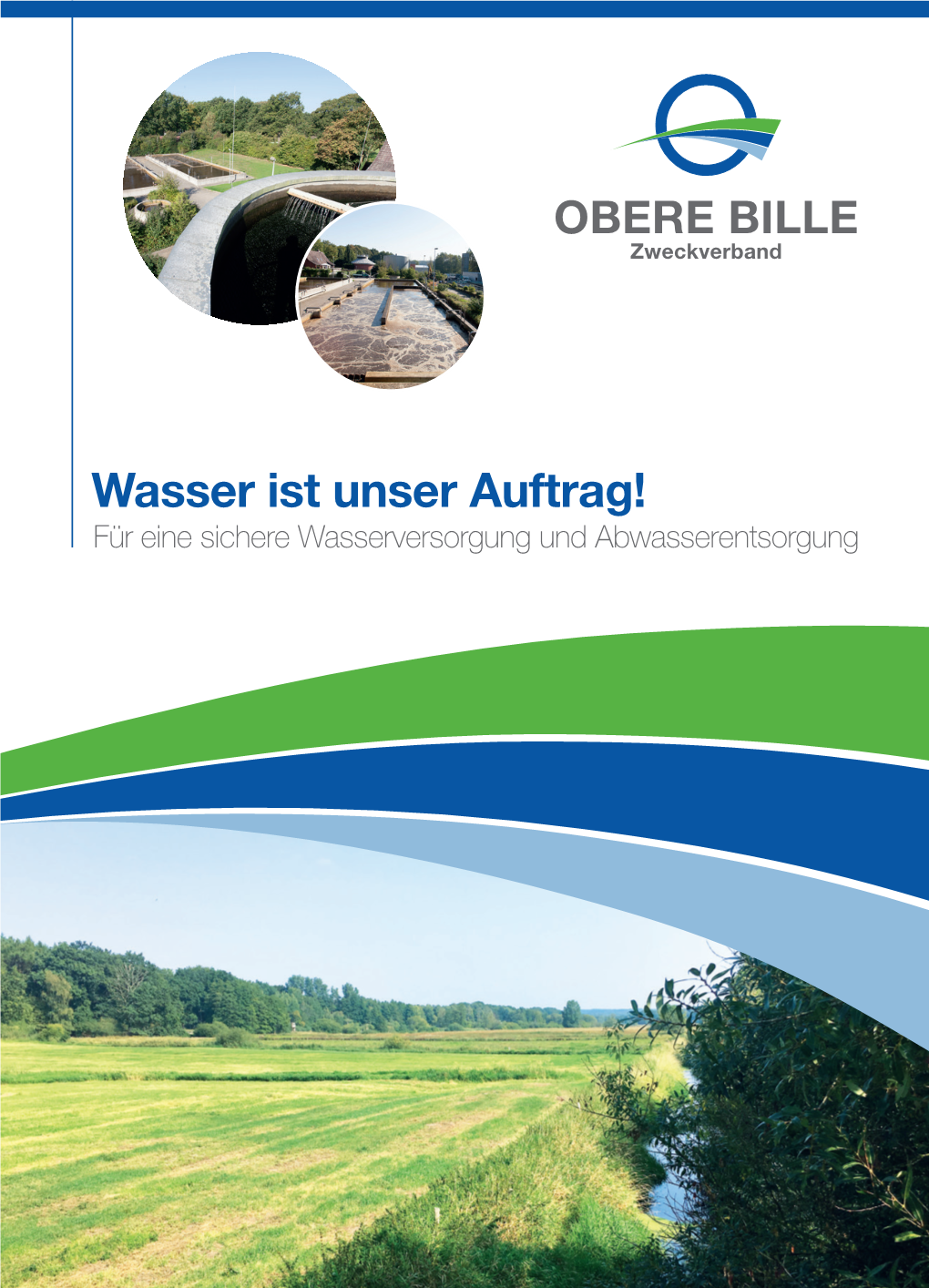 Wasser Ist Unser Auftrag! Für Eine Sichere Wasserversorgung Und Abwasserentsorgung 02