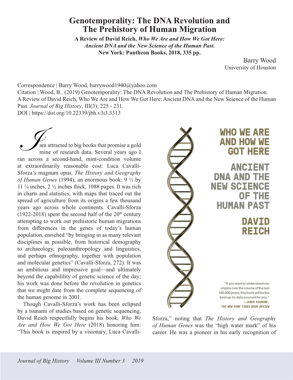 The DNA Revolution and the Prehistory of Human Migration a Review of David Reich, Who We Are and How We Got Here: Ancient DNA and the New Science of the Human Past