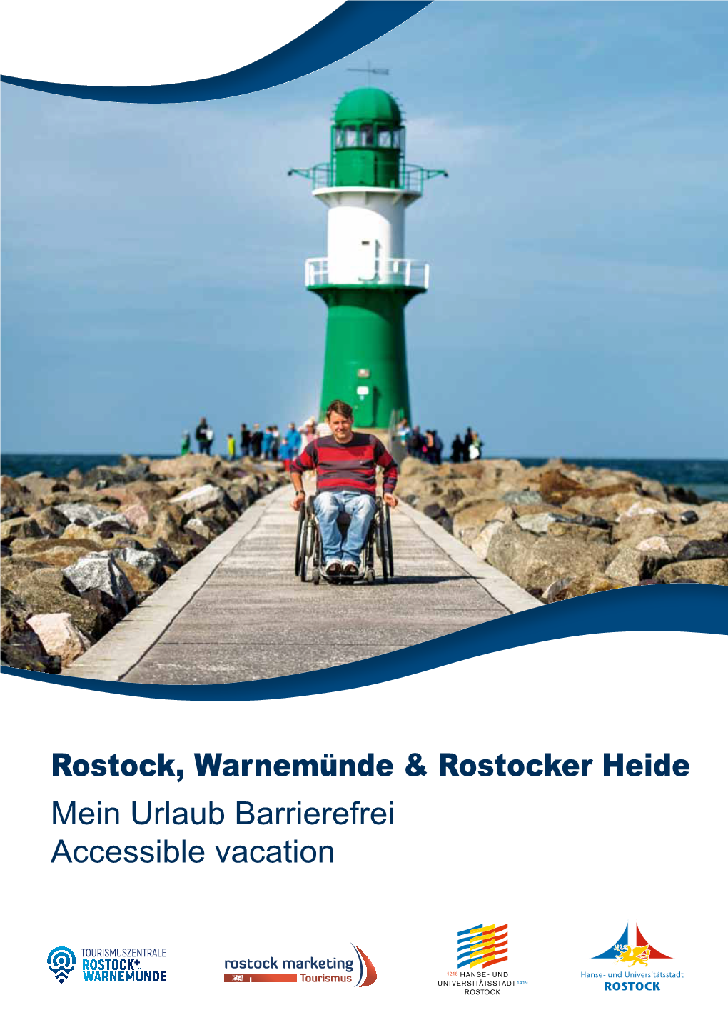 Rostock, Warnemünde & Rostocker Heide Mein Urlaub Barrierefrei