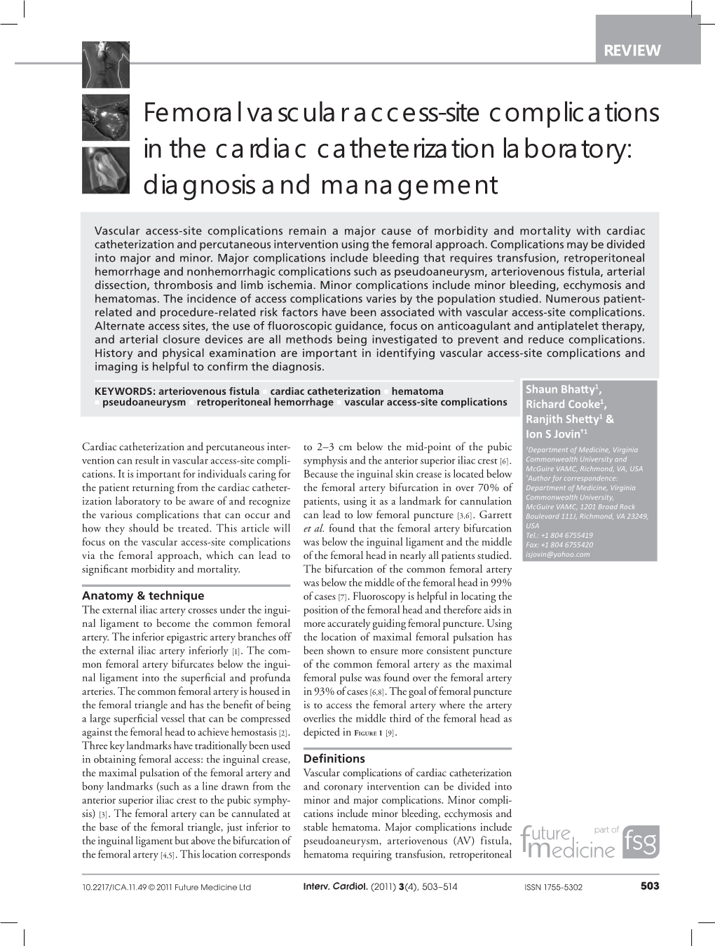 Femoral Vascular Access-Site Complications in the Cardiac Catheterization Laboratory: Diagnosis and Management