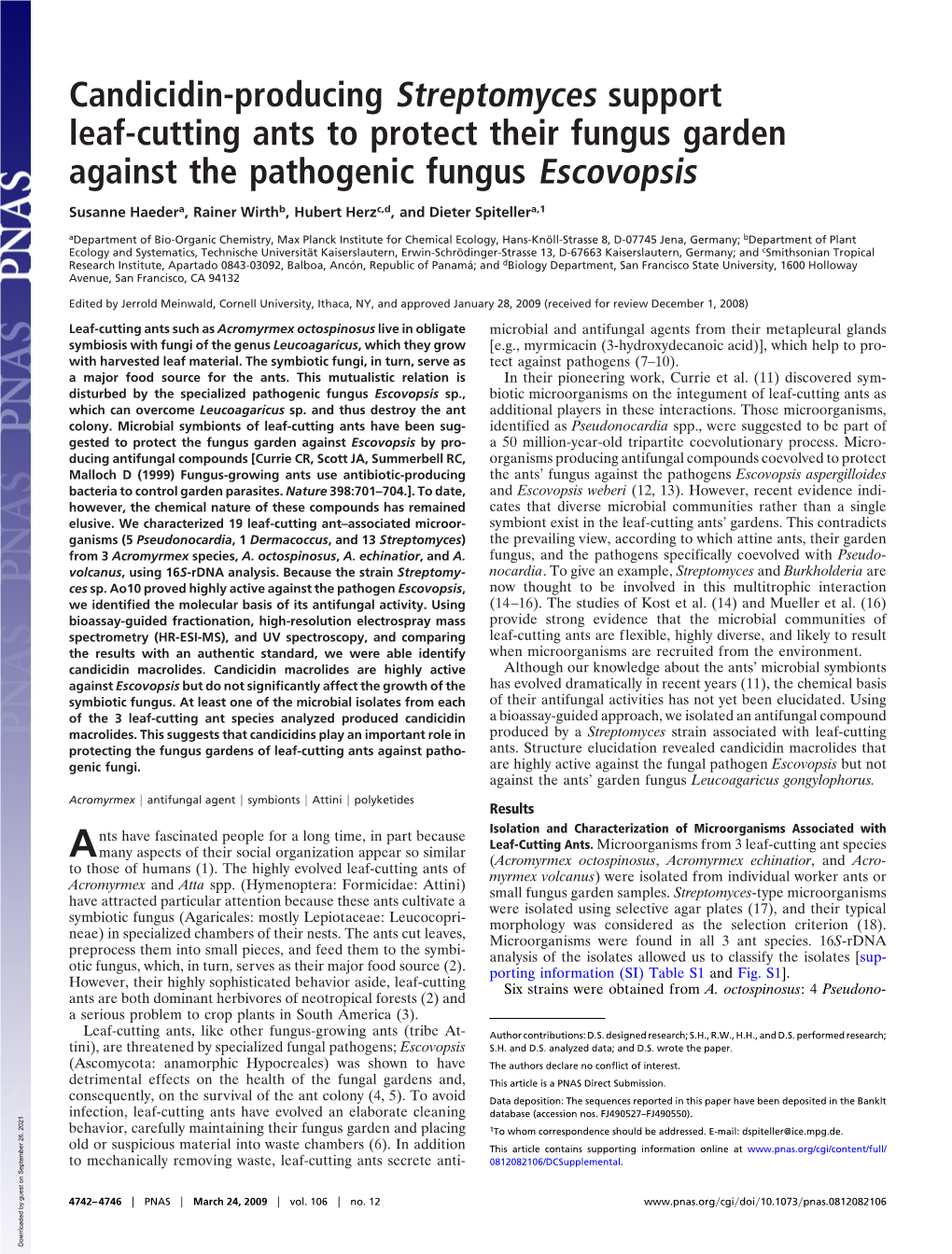 Candicidin-Producing Streptomyces Support Leaf-Cutting Ants to Protect Their Fungus Garden Against the Pathogenic Fungus Escovopsis