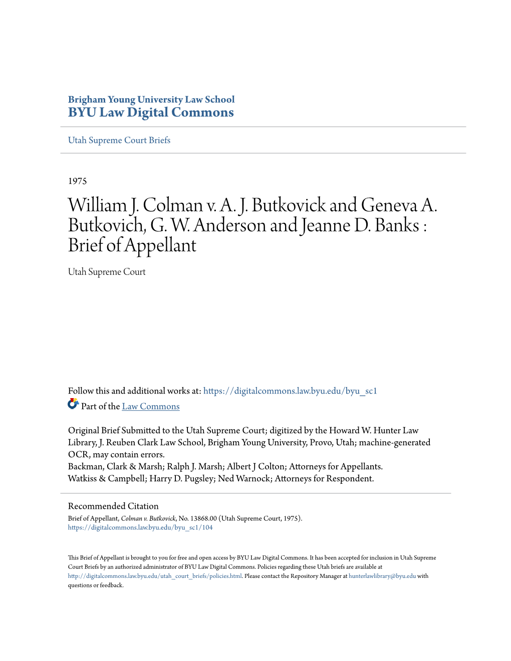 William J. Colman V. AJ Butkovick and Geneva A. Butkovich, GW Anderson