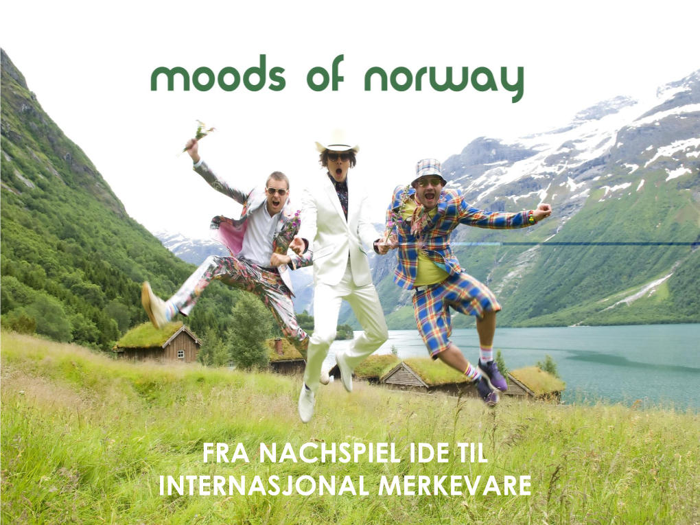 Moods of Norway