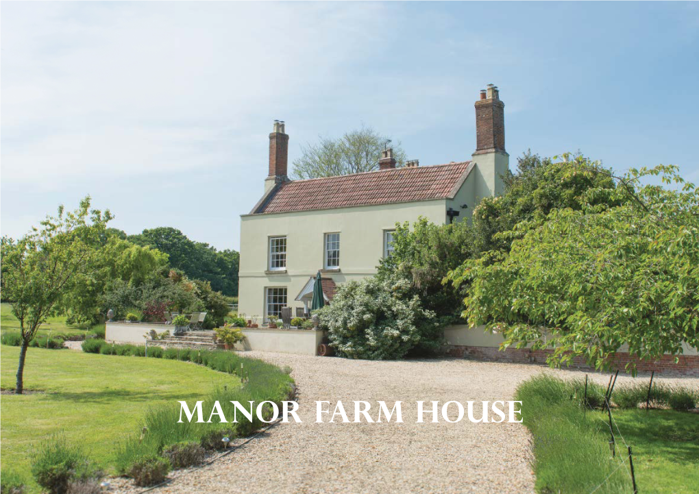 Manor Farm House