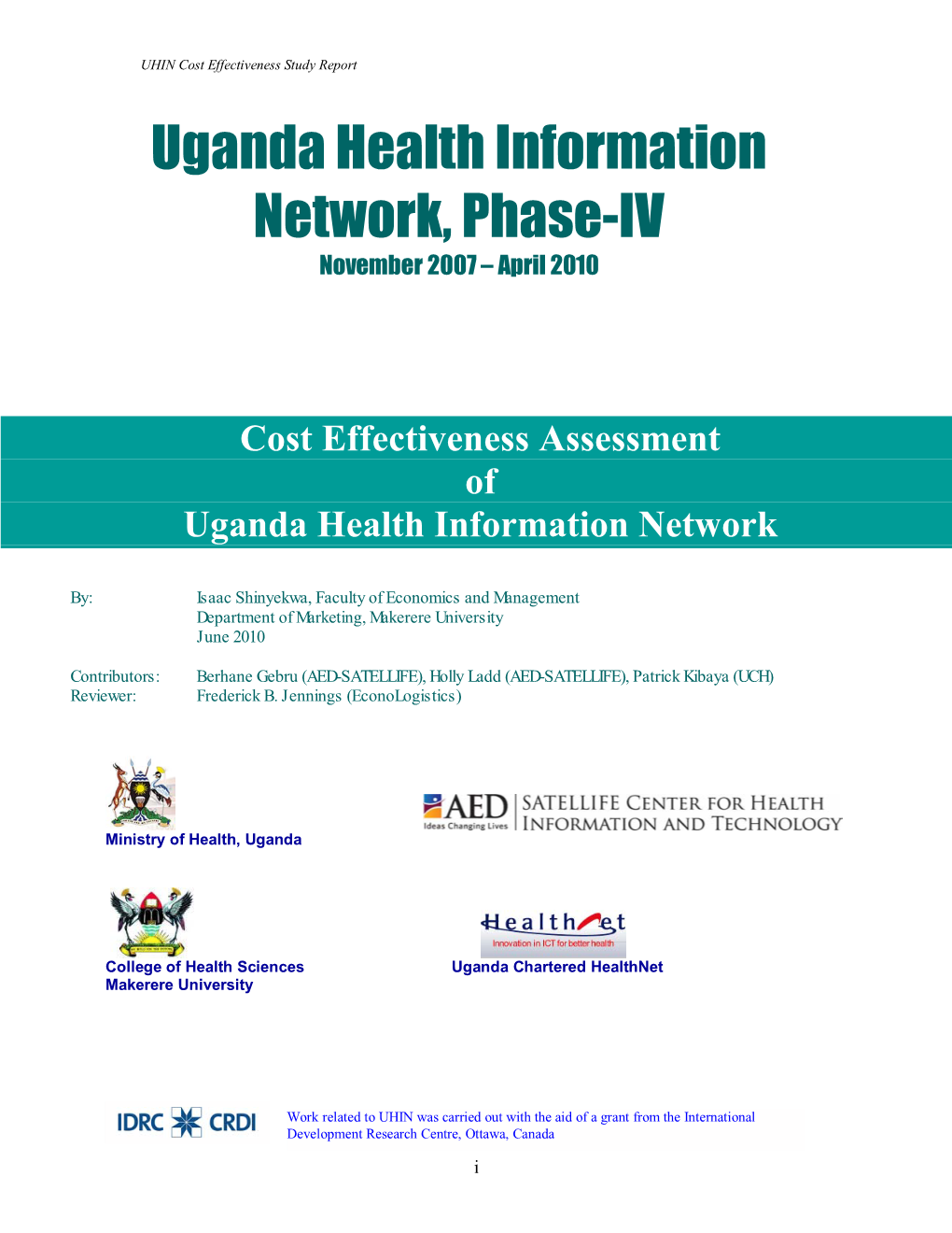 Uganda Health Information Network, Phase-IV November 2007 – April 2010