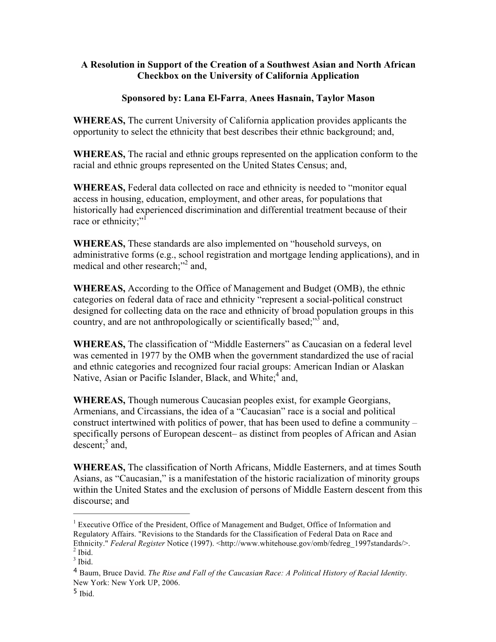 A Resolution in Support of the Creation of a Southwest Asian and North African Checkbox on the University of California Application