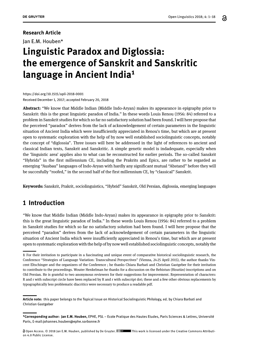 Linguistic Paradox and Diglossia: the Emergence of Sanskrit and Sanskritic Language in Ancient India1