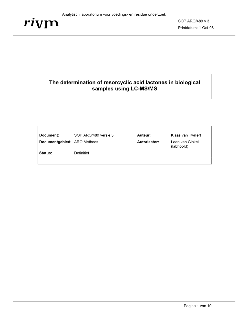 The Determination of Resorcyclic Acid Lactones in Biological Samples Using LC-MS/MS