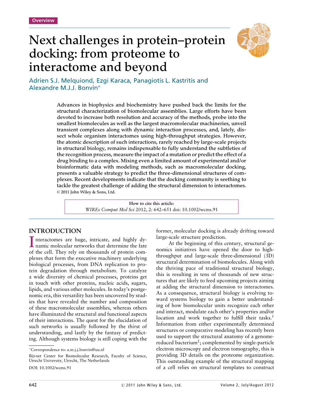 From Proteome to Interactome and Beyond Adrien S.J