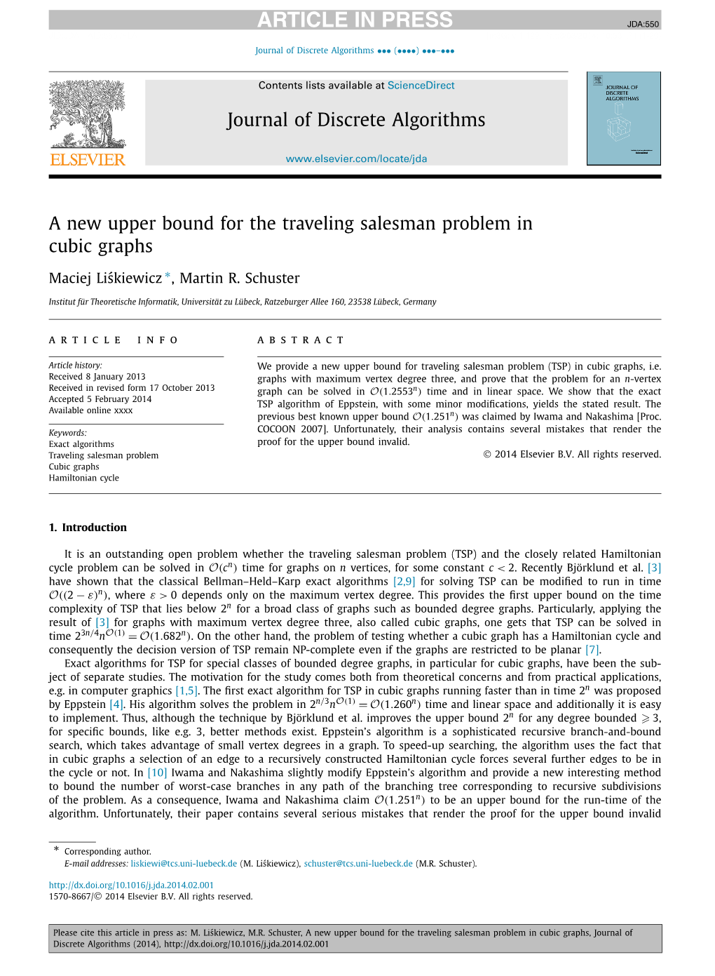 A New Upper Bound for the Traveling Salesman Problem in Cubic Graphs ∗ Maciej Liskiewicz´ ,Martinr.Schuster