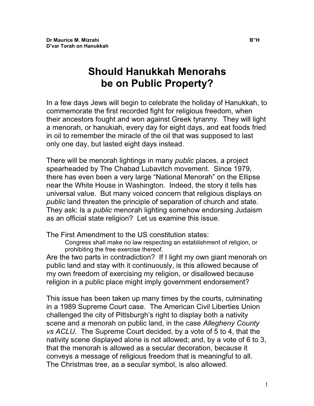 Should Hanukkah Menorahs Be on Public Property?