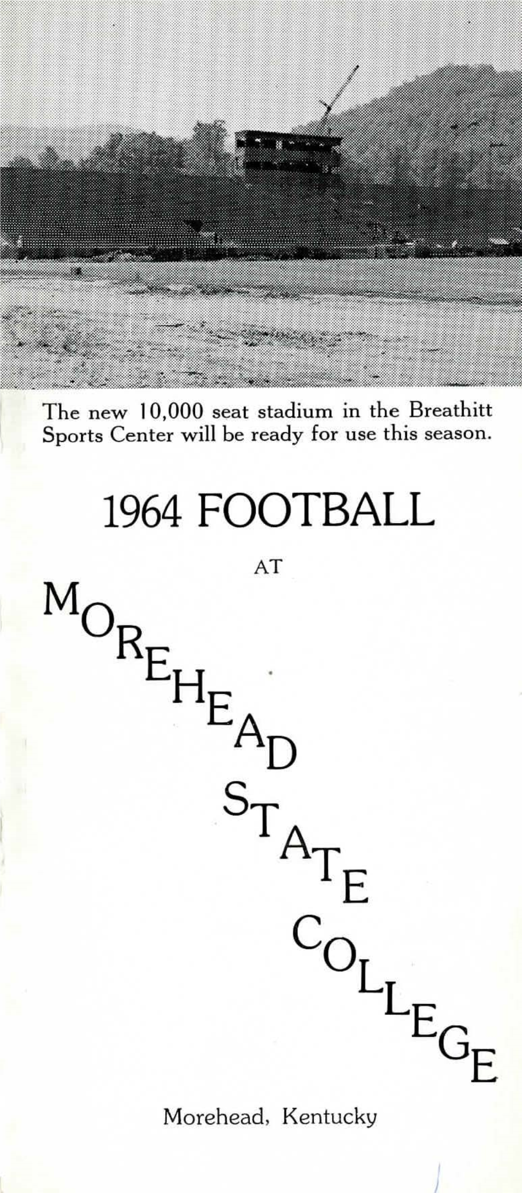 1964 FOOTBALL at Morehead State College