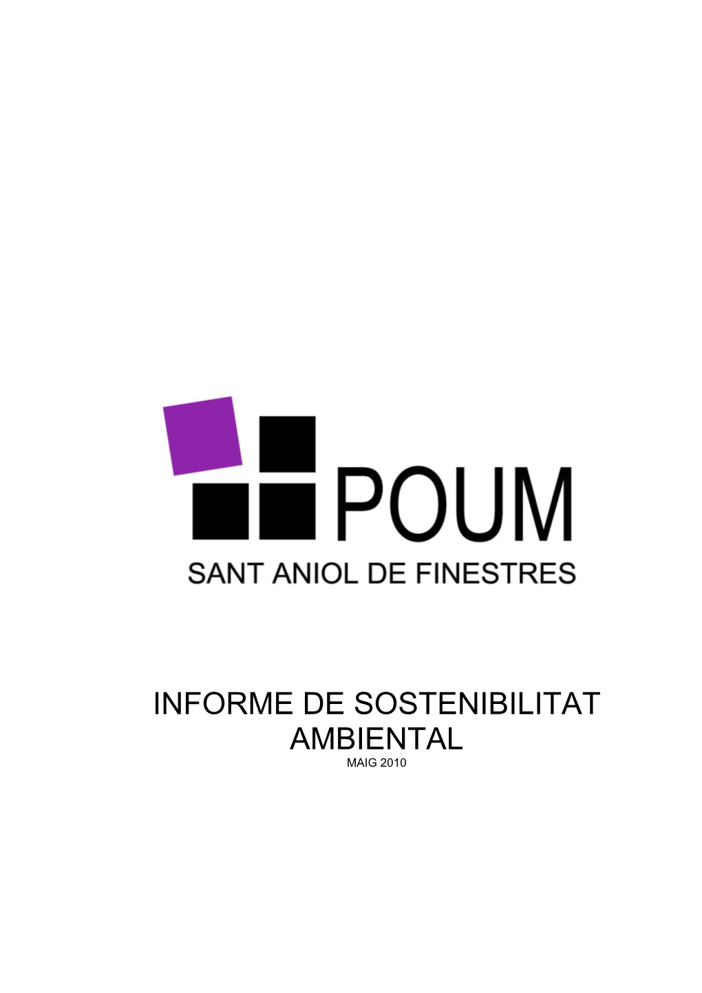 Informe De Sostenibilitat Ambiental Maig 2010