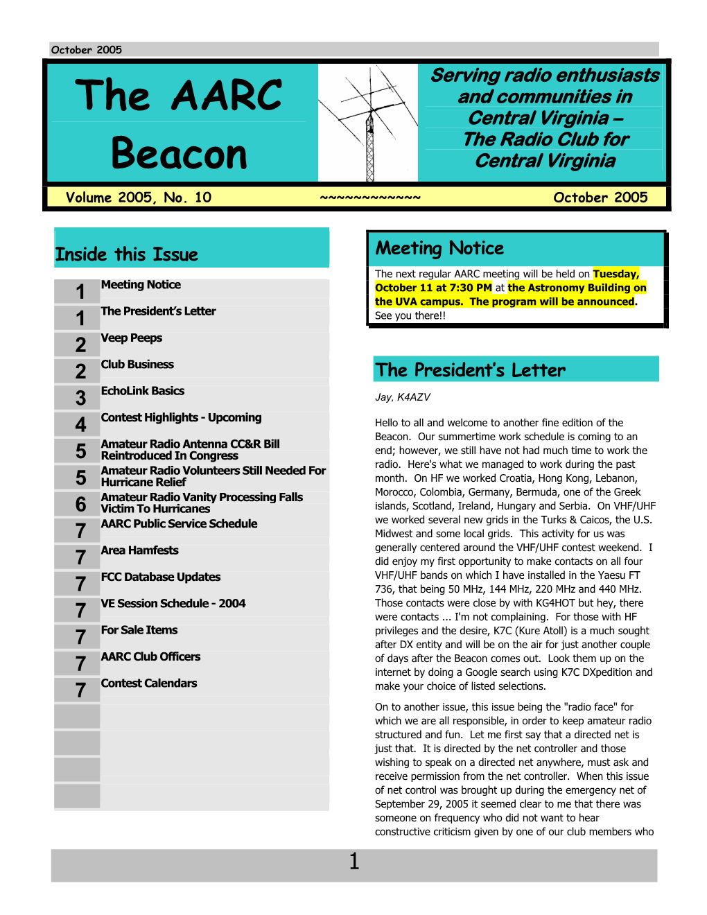 October 2005 Serving Radio Enthusiasts and Communities in the AARC Central Virginia – the Radio Club for Beacon Central Virginia Volume 2005, No