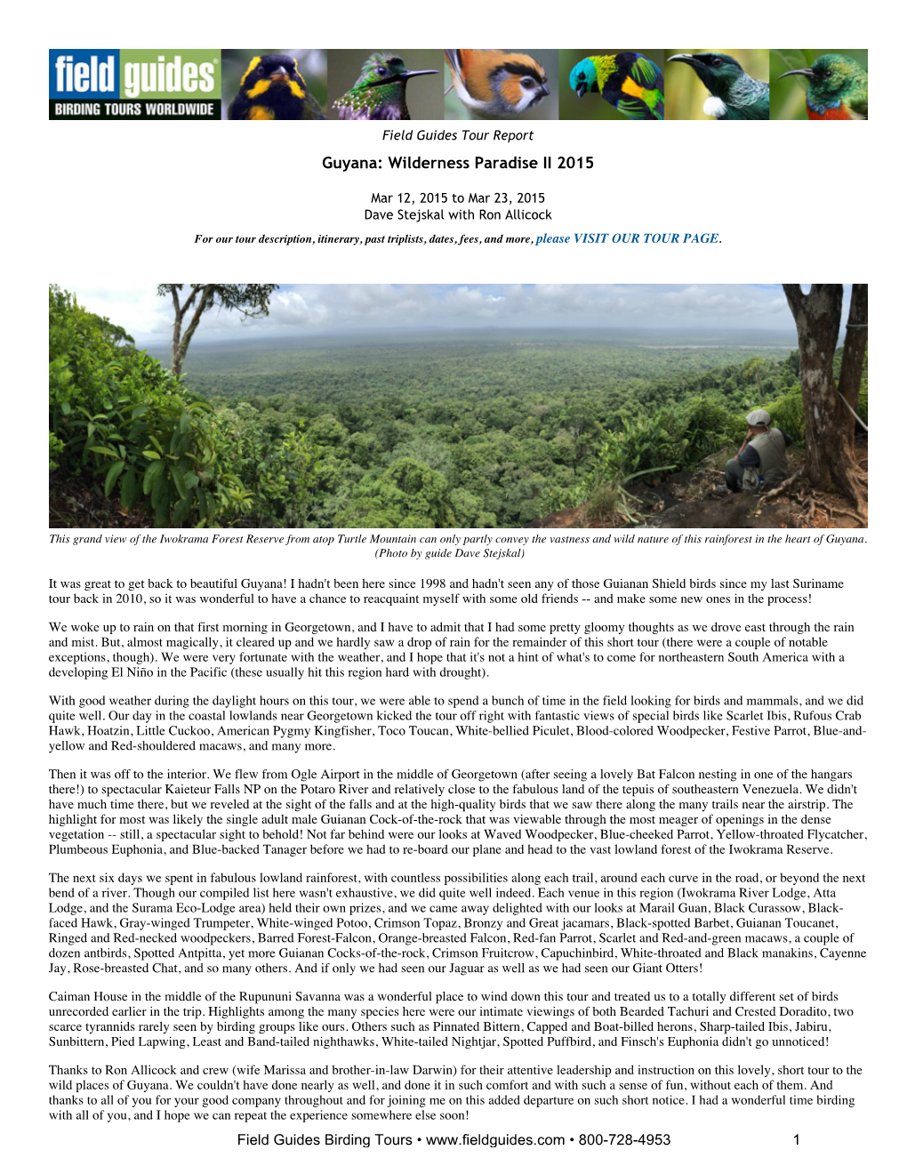 Guyana: Wilderness Paradise II 2015