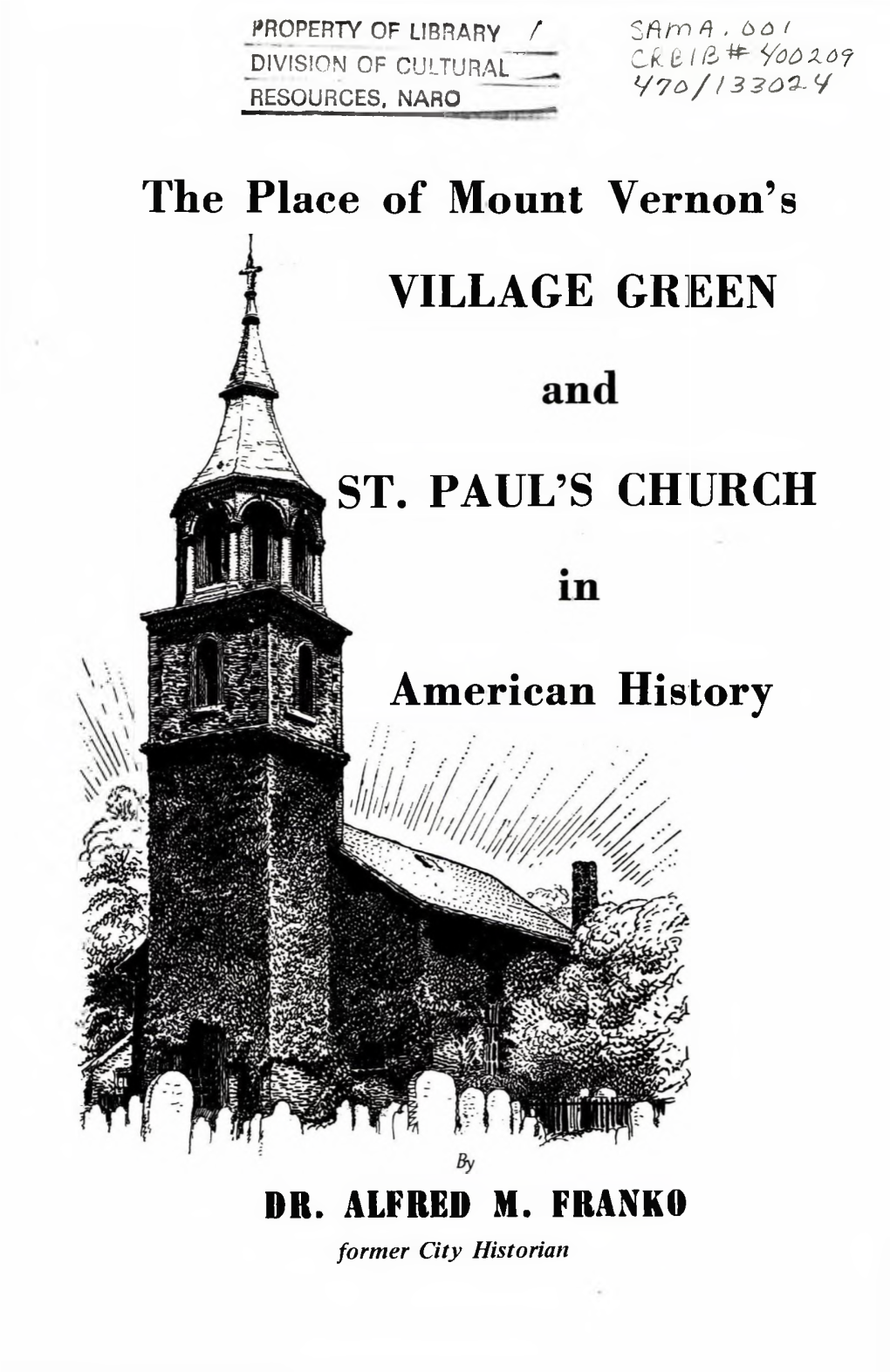 The Place of Mount Vernon's Village Green and St. Paul's Church In