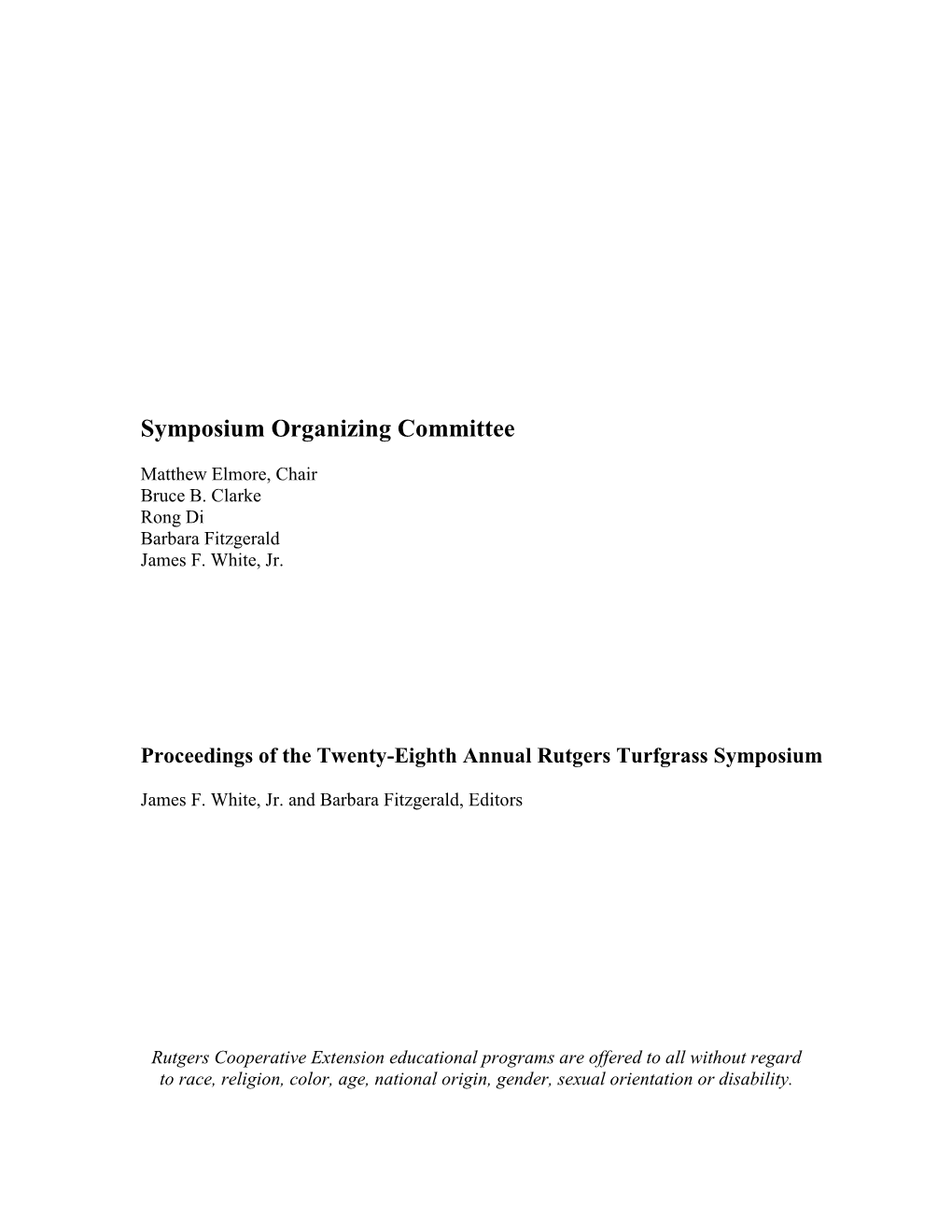 Proceedings of the Twenty-Eighth Annual Rutgers Turfgrass Symposium