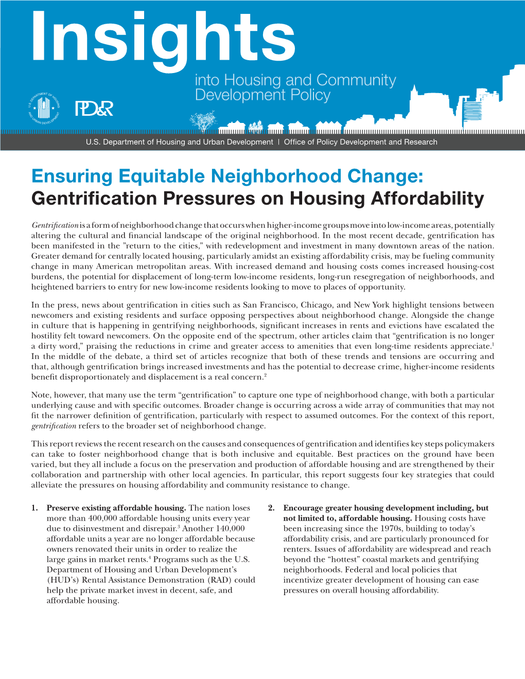 Ensuring Equitable Neighborhood Change: Gentrification Pressures on Housing Affordability