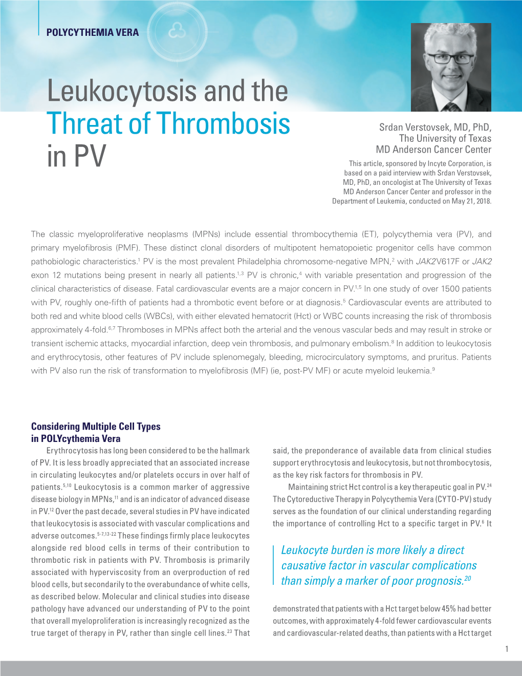Leukocytosis and the Threat of Thrombosis in PV