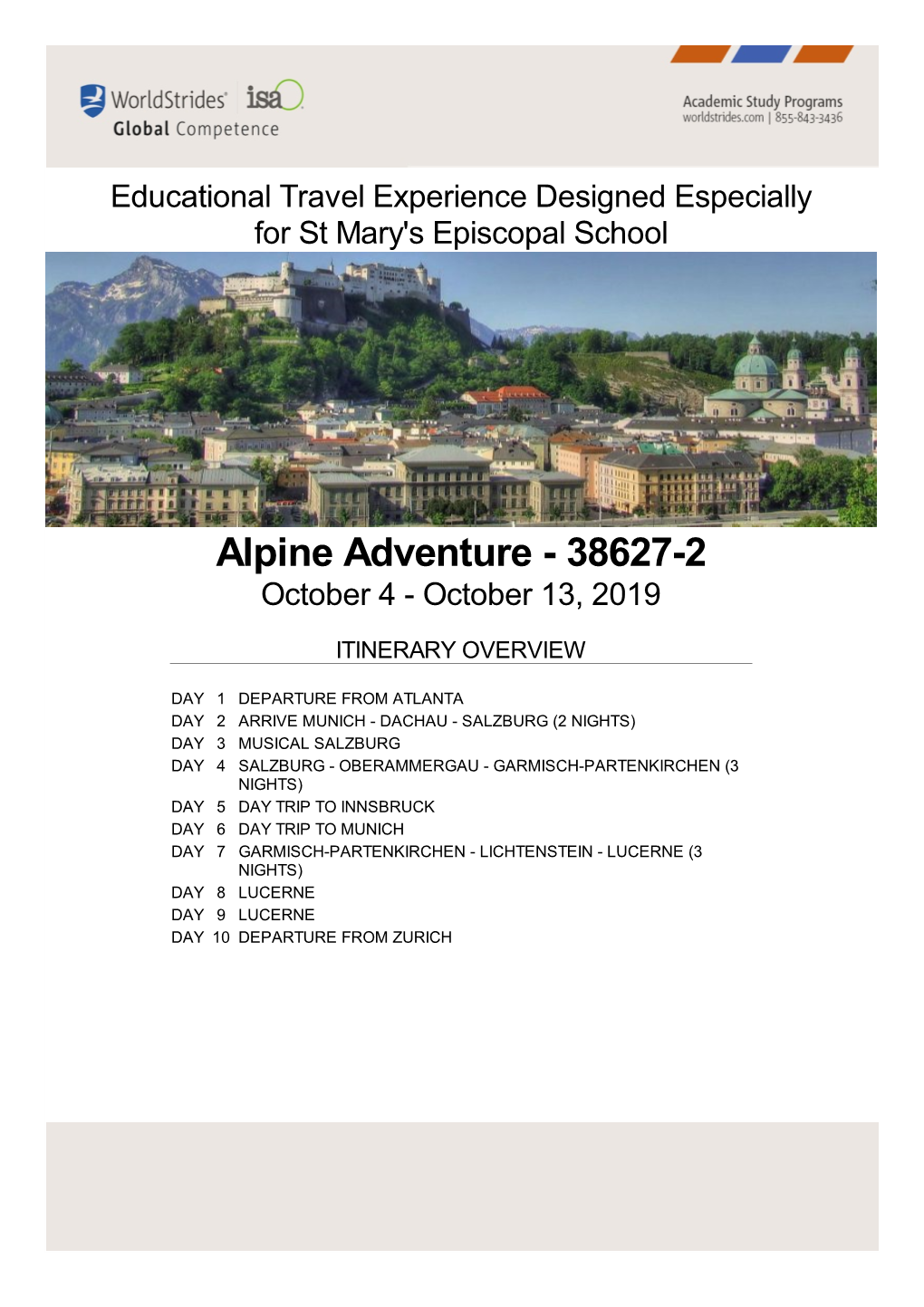 Alpine Adventure - 38627-2 October 4 - October 13, 2019 ITINERARY OVERVIEW