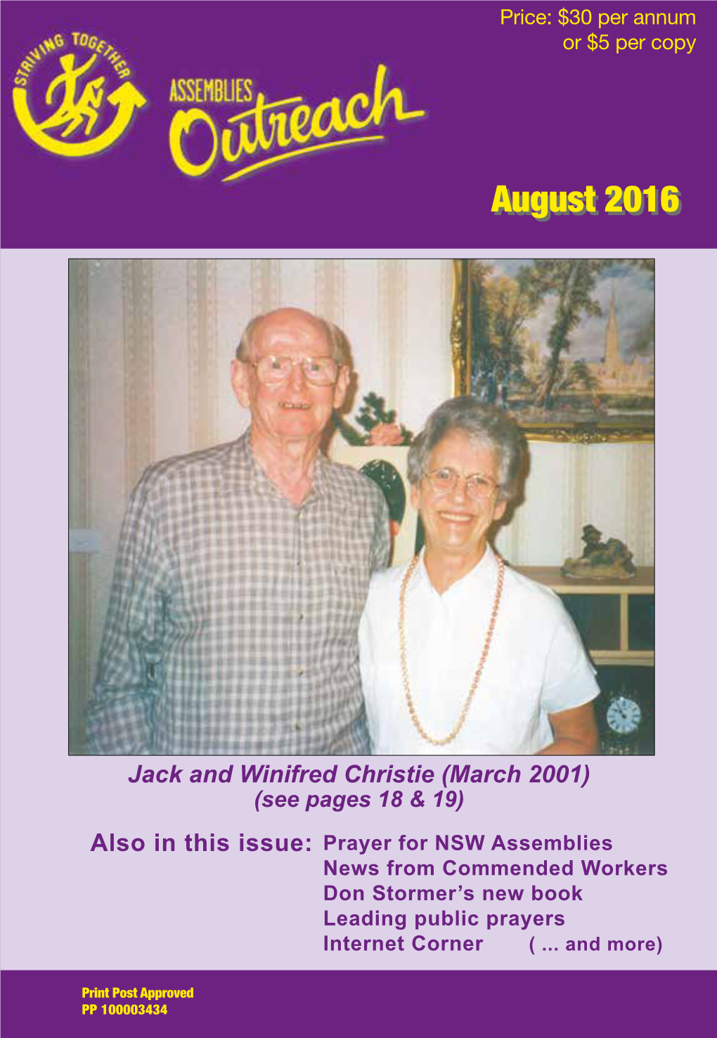 Assemblies Outreach Magazine Are Welcome and Actively Sought Magazine Vol