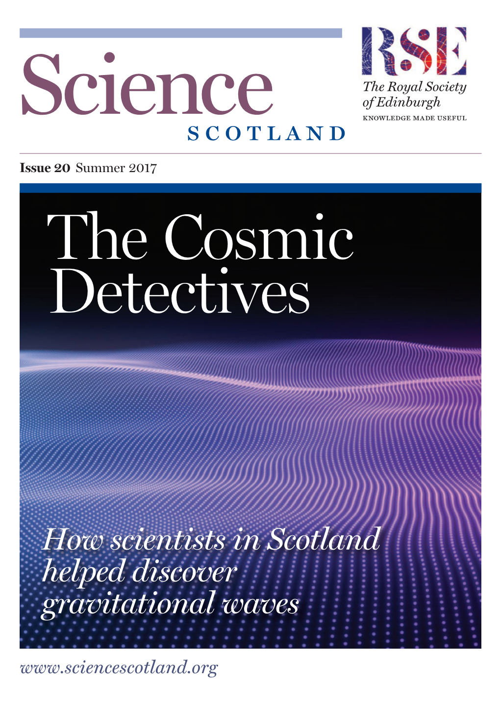 How Scientists in Scotland Helped Discover Gravitational Waves Foreword