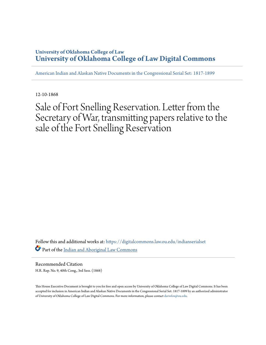 Sale of Fort Snelling Reservation. Letter from the Secretary of War, Transmitting Papers Relative to the Sale of the Fort Snelling Reservation