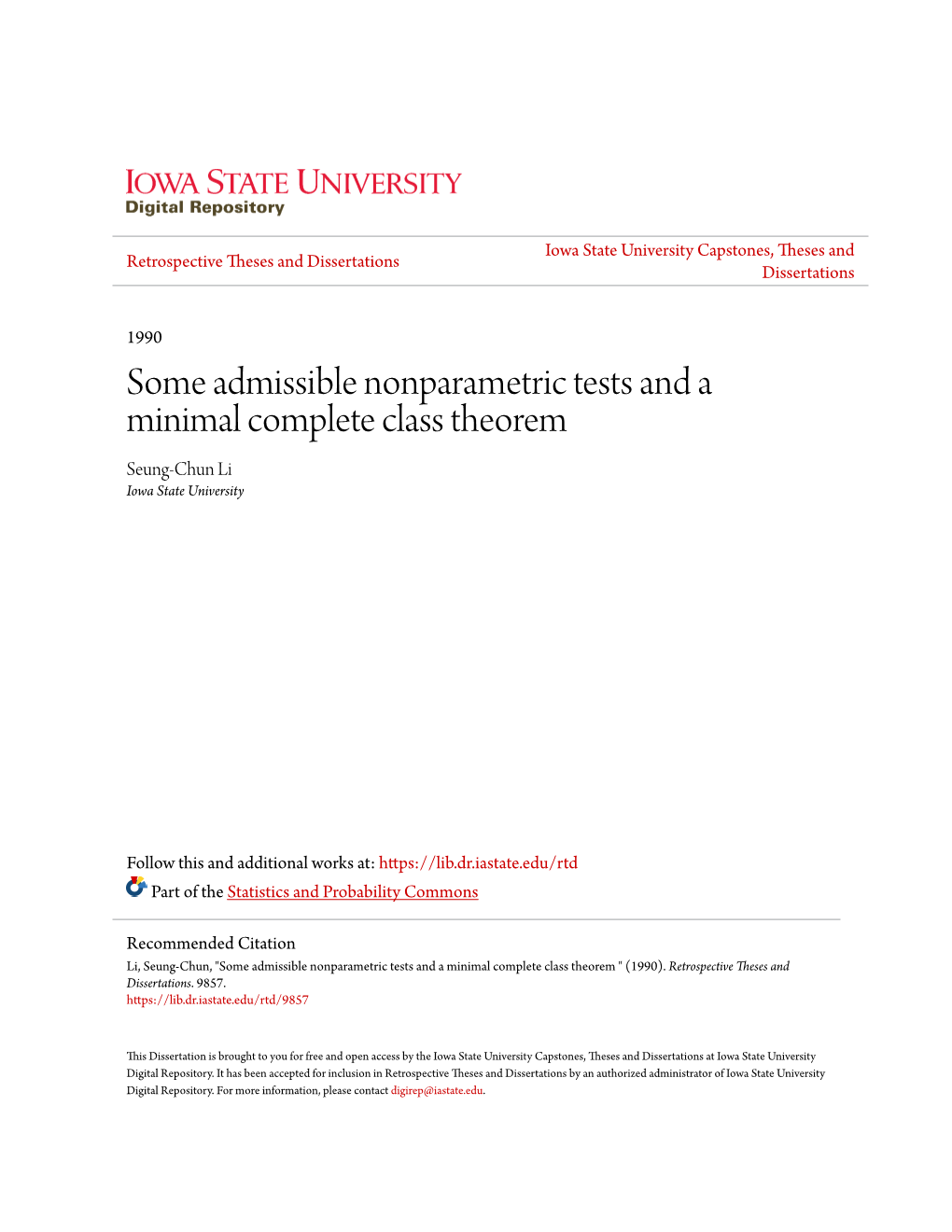 Some Admissible Nonparametric Tests and a Minimal Complete Class Theorem Seung-Chun Li Iowa State University