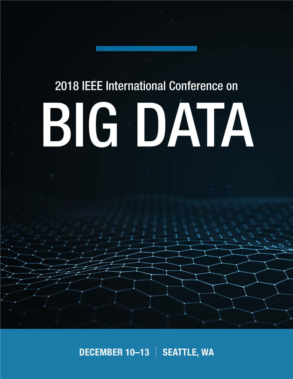 2018 IEEE International Conference on Big Data