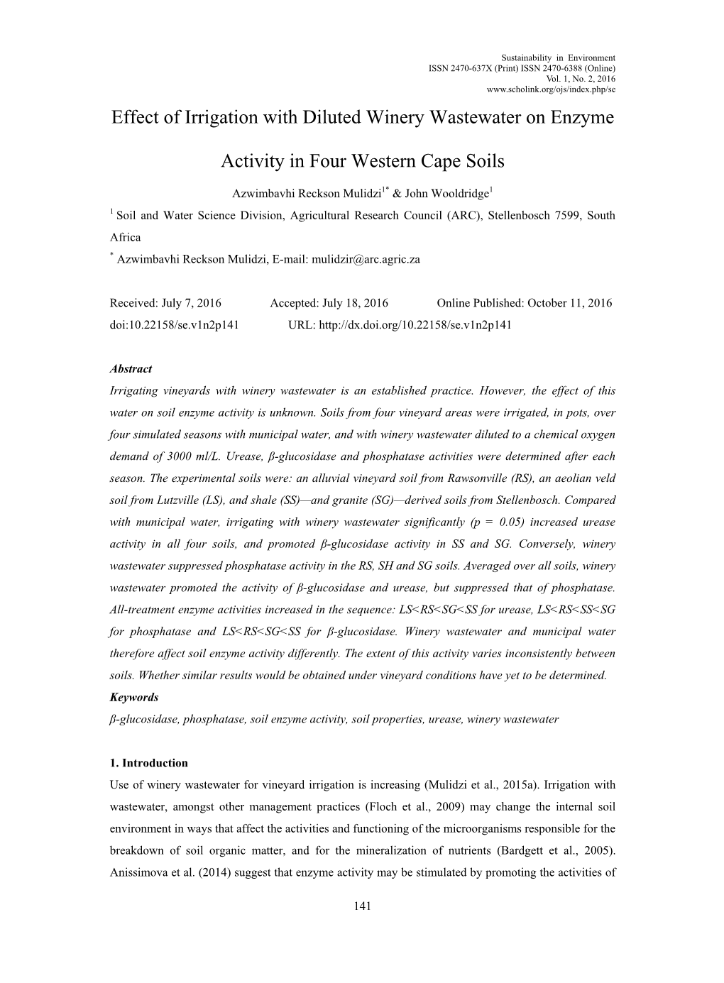 Effect of Irrigation with Diluted Winery Wastewater on Enzyme Activity In