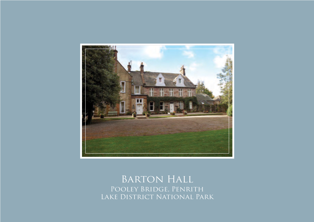 Barton Hall Pooley Bridge, Penrith Lake District National Park