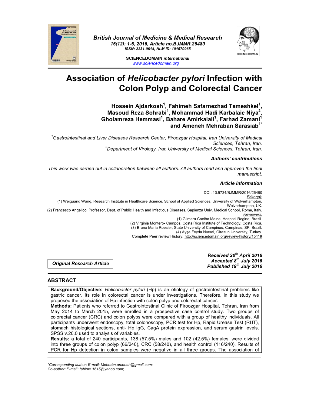 Association of Helicobacter Pylori Infection with Colon Polyp and Colorectal Cancer