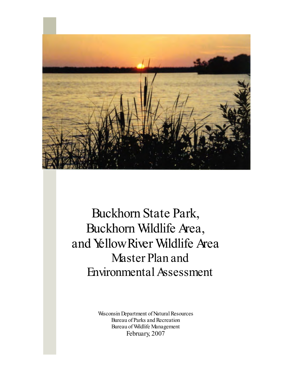 Buckhorn State Park. Buckhorn Wildlife Area, and Yellow River