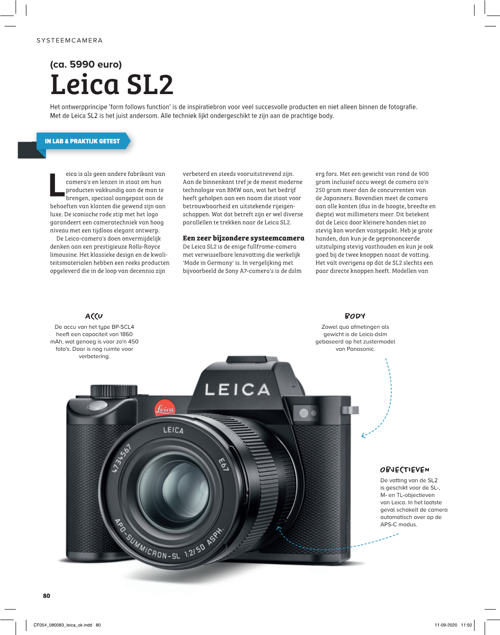 Leica SL2 Het Ontwerpprincipe 'Form Follows Function' Is De Inspiratiebron Voor Veel Succesvolle Producten En Niet Alleen Binnen De Fotograﬁ E