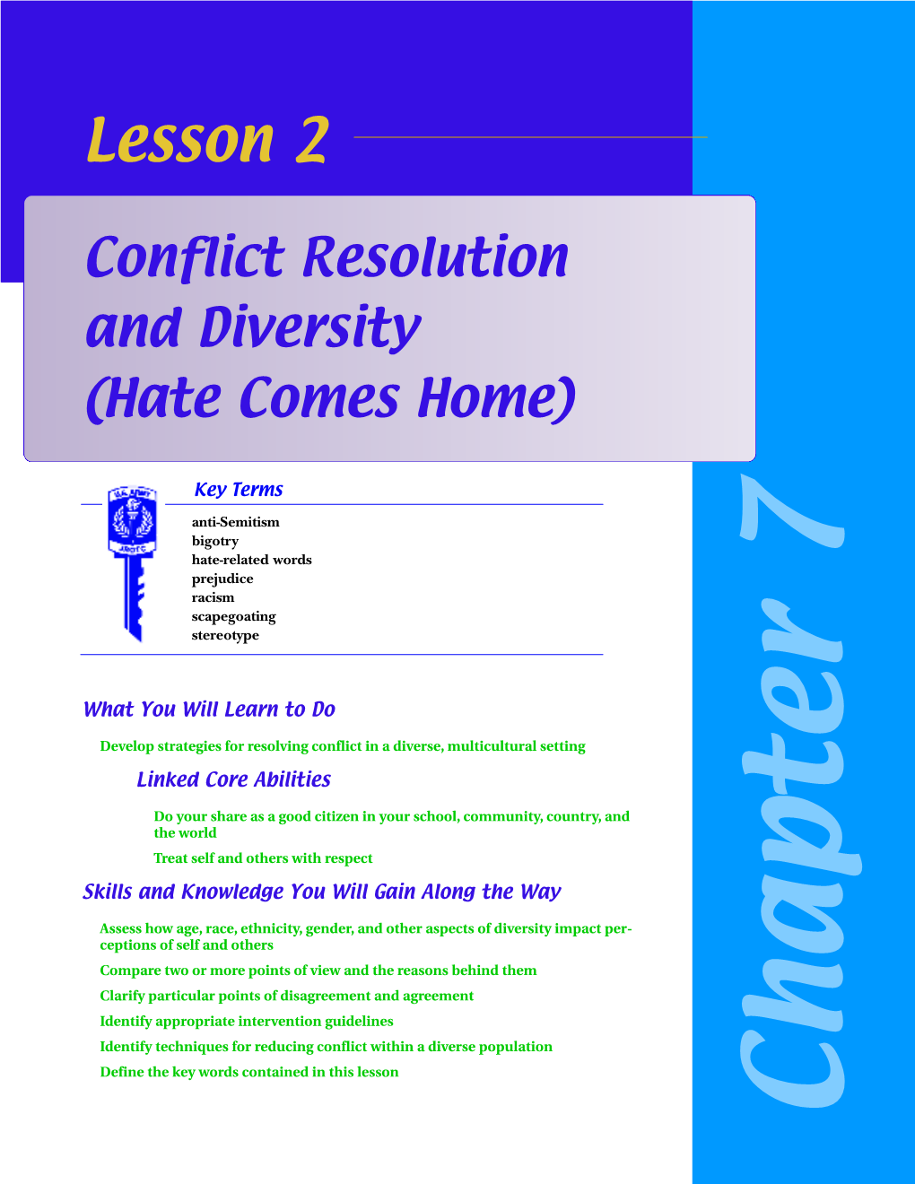 Conflict Resolution and Diversity (Hate Comes Home)