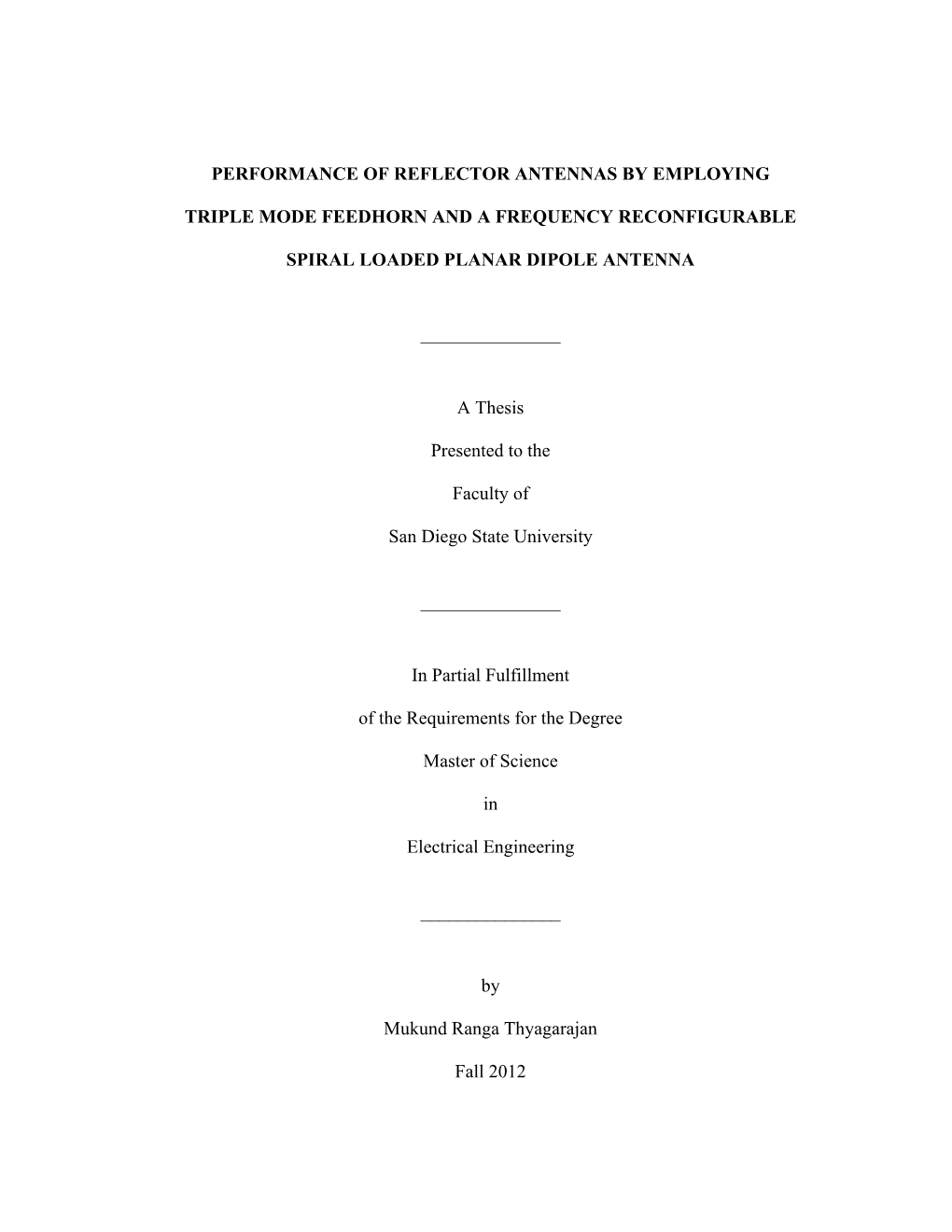 Performance of Reflector Antennas by Employing