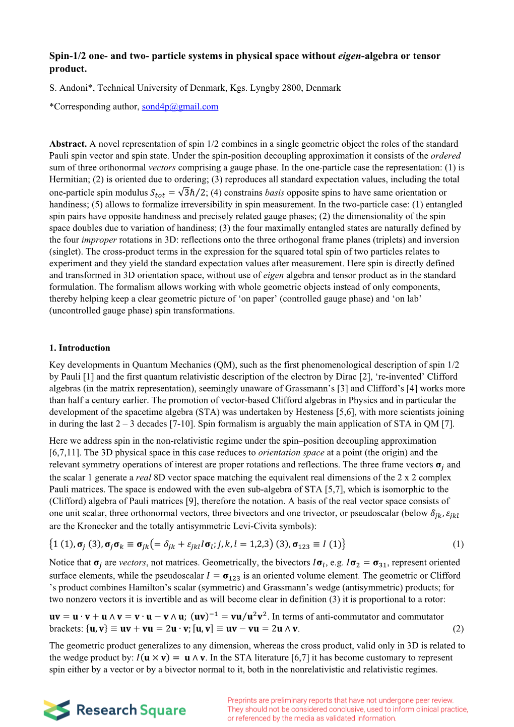 Spin-1/2 One- and Two- Particle Systems in Physical Space Without Eigen-Algebra Or Tensor Product