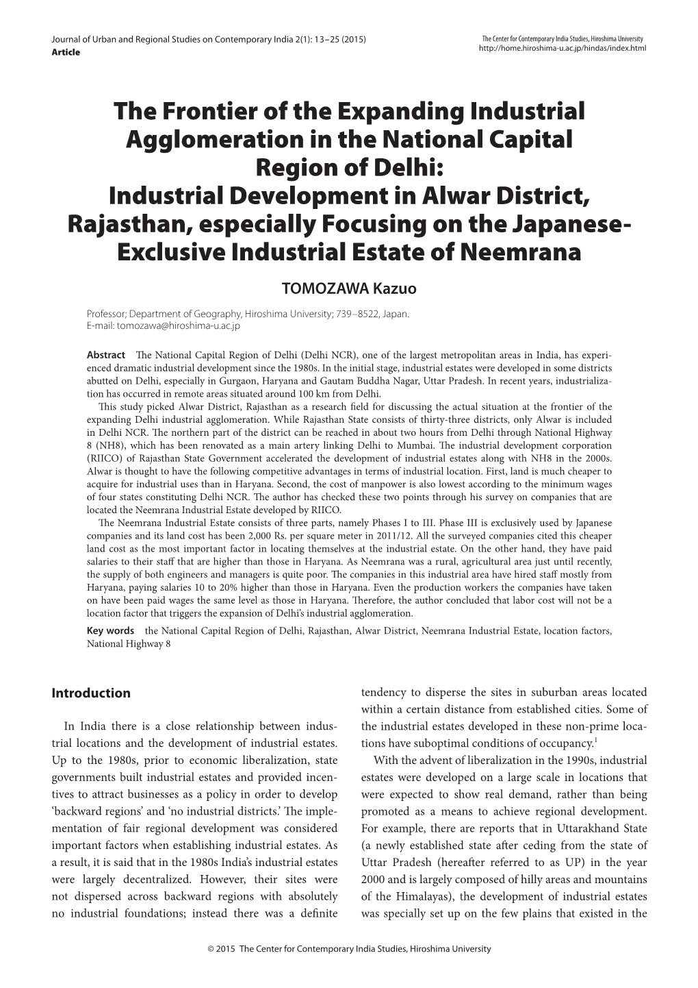 Industrial Development in Alwar District, Rajasthan, Especially Focusing on the Japanese- Exclusive Industrial Estate of Neemrana TOMOZAWA Kazuo