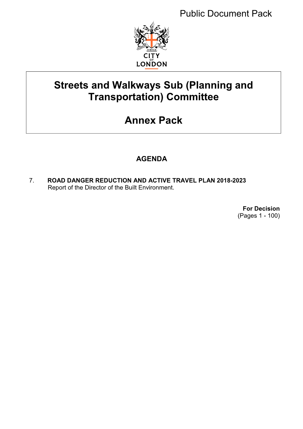 Streets and Walkways Sub (Planning and Transportation) Committee