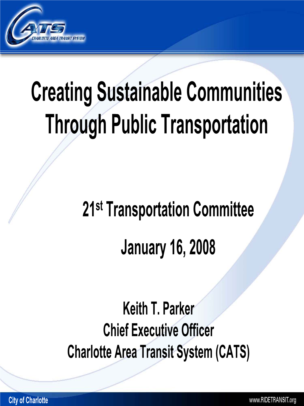 Creating Sustainable Communities Through Public Transportation