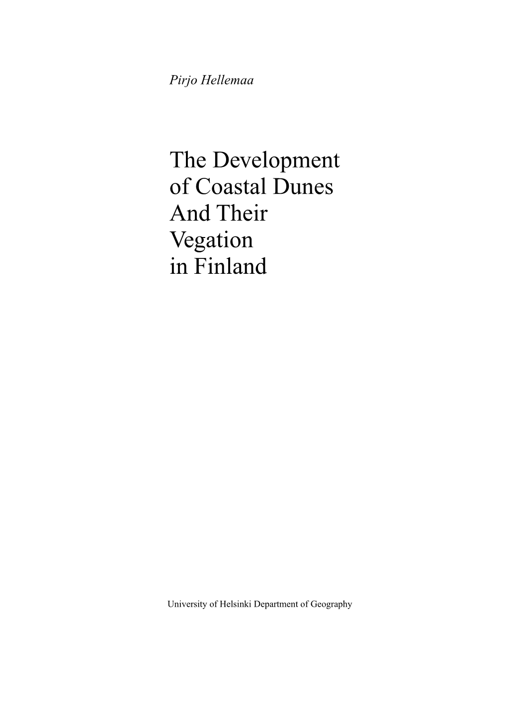 The Development of Coastal Dunes and Their Vegetation in Finland