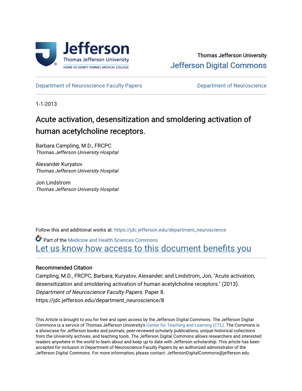 Acute Activation, Desensitization and Smoldering Activation of Human Acetylcholine Receptors