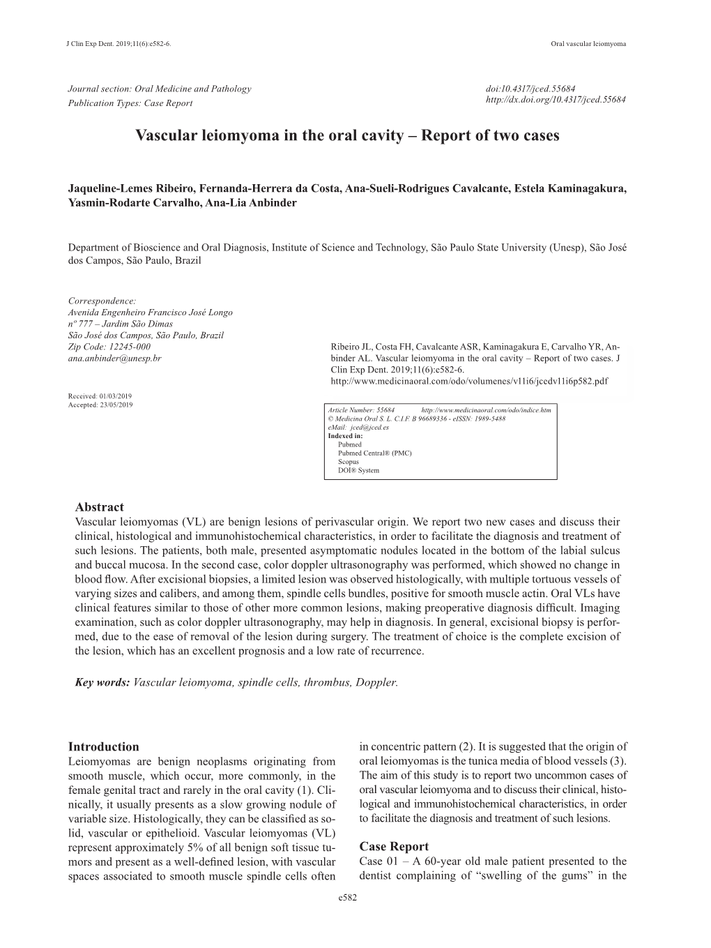 Vascular Leiomyoma in the Oral Cavity – Report of Two Cases