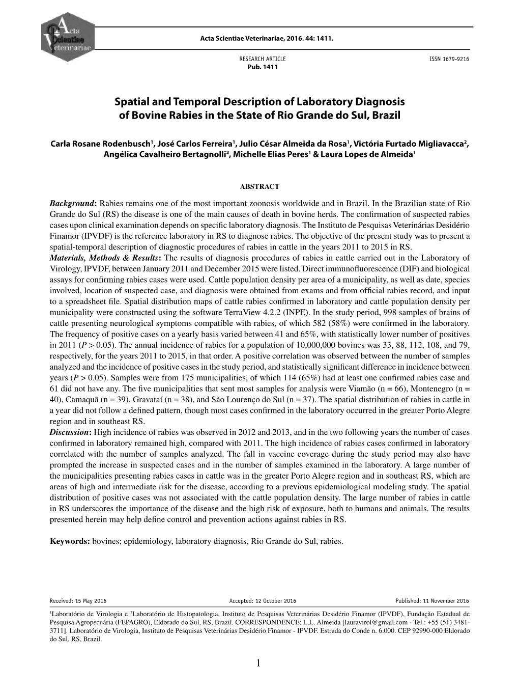 Spatial and Temporal Description of Laboratory Diagnosis of Bovine Rabies in the State of Rio Grande Do Sul, Brazil