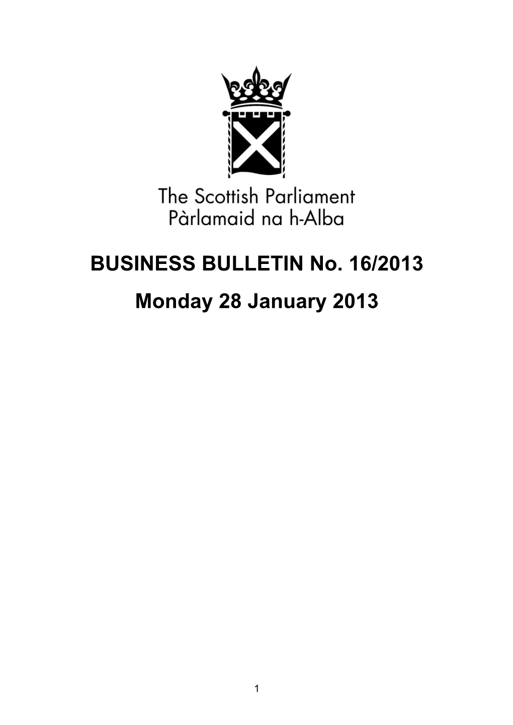 BUSINESS BULLETIN No. 16/2013 Monday 28 January 2013